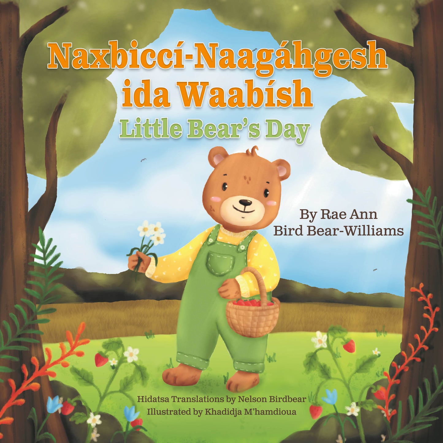 Naxbiccí-Naagáhgesh ida Waabísh (Little Bear's Day) Hidatsa Native American Language Children's Book